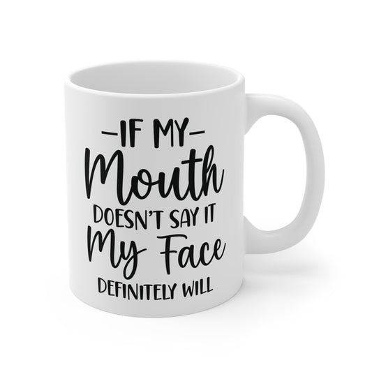 "Face Will Coffee Mug"