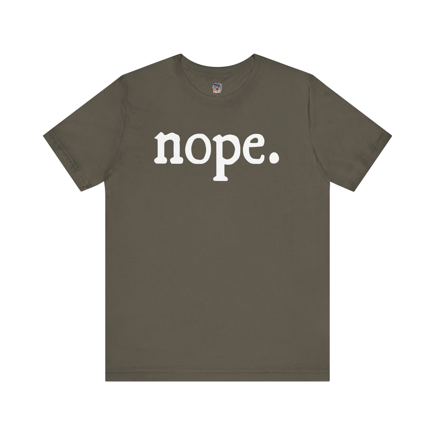 "Nope T-shirt"