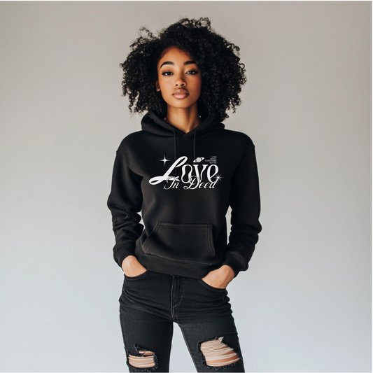 Love In Deed - Jerzees Hoodie